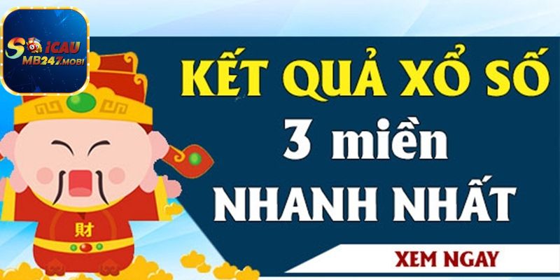 Kết Quả Xổ Số 3 Miền Cập Nhật Nhanh Chóng Cùng Soi Cầu 247